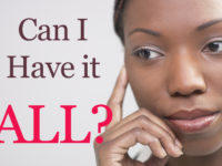 Can Women Have It All?