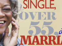 Single, Over 55, Desiring Marriage