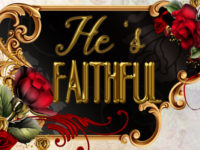 God Is Faithful!
