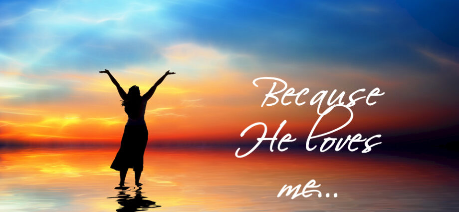 Beautiful scene of blue clouds and waters beneath them, with a silhouette of a woman praising God. He loves me is written across it.