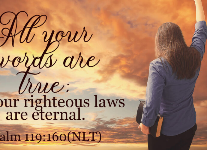 a woman carrying her Bible in one hand, reaching up to praise God with the other hand. Psalm 119:160 NLT