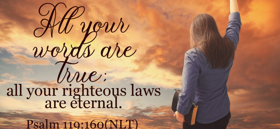 a woman carrying her Bible in one hand, reaching up to praise God with the other hand. Psalm 119:160 NLT