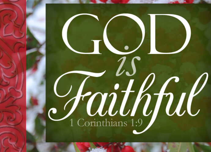 Beautiful Christmas background of red berries with the words, God is Faithful, written across.
