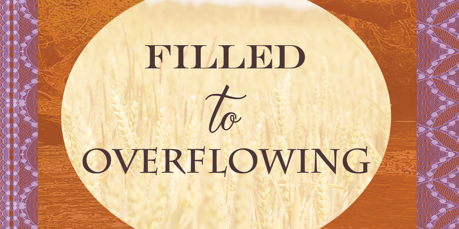 My Cup Overflows