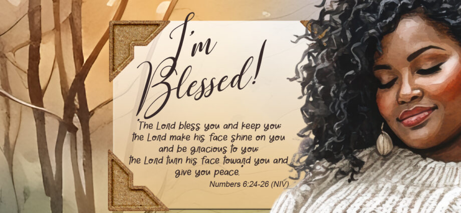 Background with Fall colors with a beautiful woman looking blessed and Numbers 6:24-26 written in the center