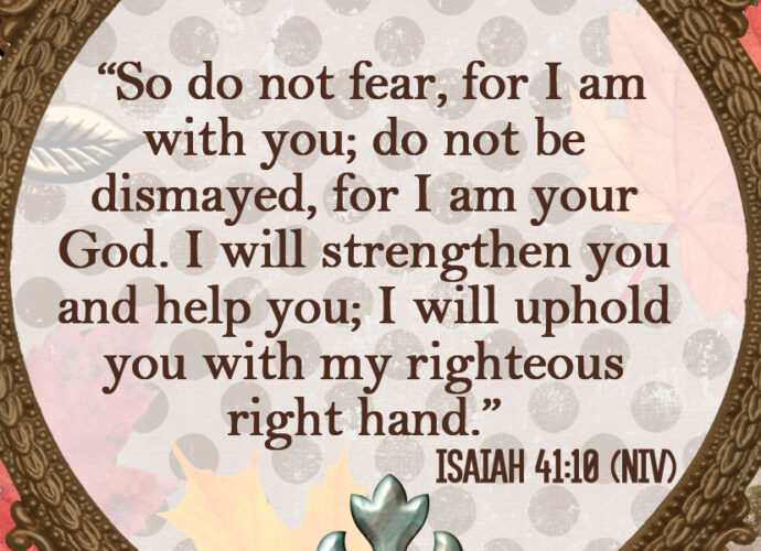 Isaiah 41:10 niv written across a multicolored background.