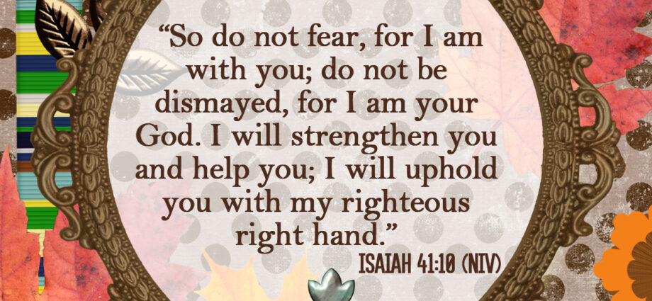 Isaiah 41:10 niv written across a multicolored background.