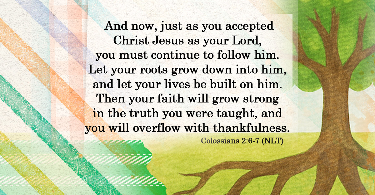 Roots Growing Down into Christ