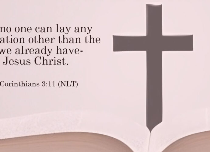 Image of a cross and open Bible showing 1 Corinthians 3:11 about Jesus Christ as our foundation.