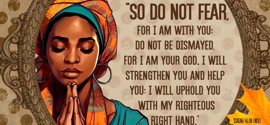 Isaiah 41:10 niv written across a multicolored background with a beautiful woman praying.